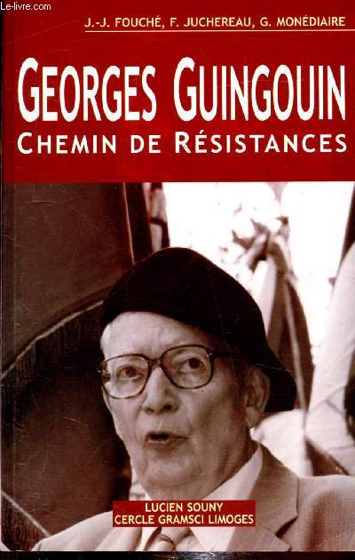 Georges Guigouin - Chemin de rsistances