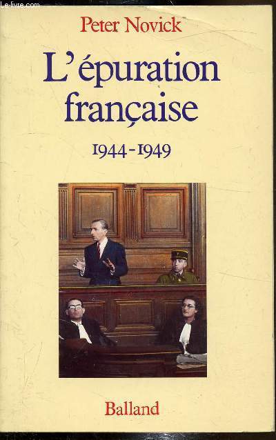 L'épuration française 1944-1949