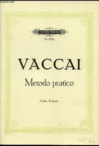 Metodo pratico di canto italiano per camera / Pratical school of the Italian Method of singing - n 2073a.