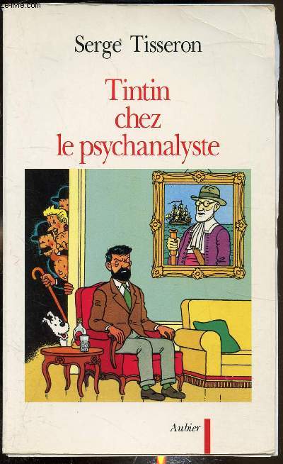 Tintin chez les psychanalyste - Essai sur la cration graphique et la mise en scne de ses enjeux dans l'oeuvre de Herg.