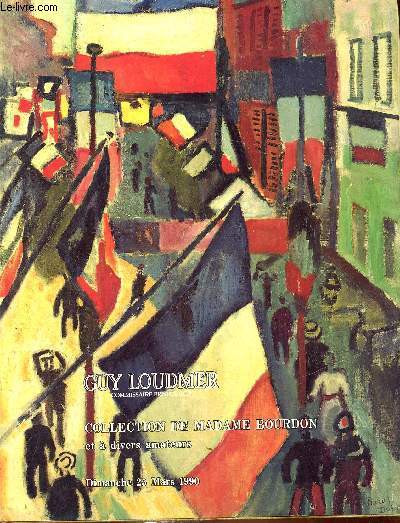 Catalogue de vente aux enchres - Dimanche 25 mars 1990 - Collection de Madame Boudon et  divers amateurs - Importants tableaux modernes -