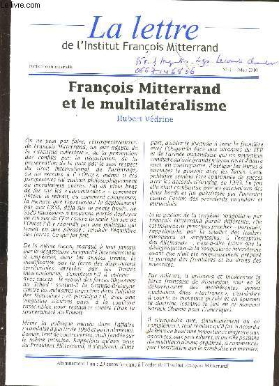 La lettre de l'Institut Franois Mitterand - n31 - Mars 2010 - Franois Mitterrand sous le Multilatralisme