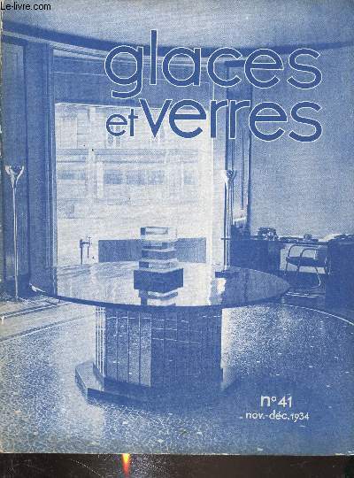Glaces et verres - n41- novembre/dcembre 1934 -