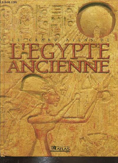 L'Egypte Ancienne