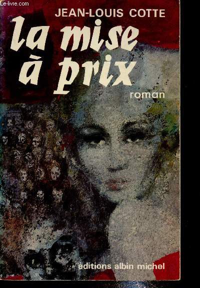 La mise  prix