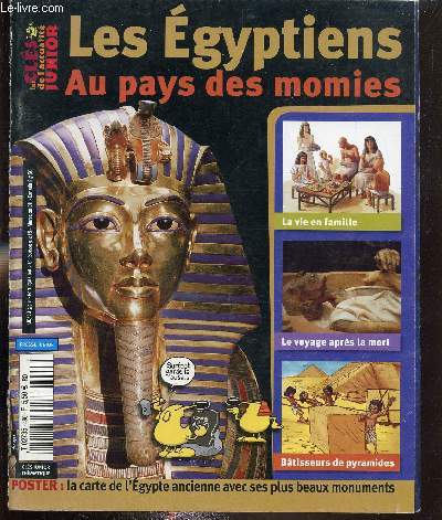 Les cls de l'actualit Junior - n490 - Les Egyptiens - Au pays des momies