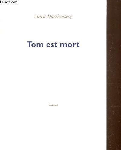 Tom est mort