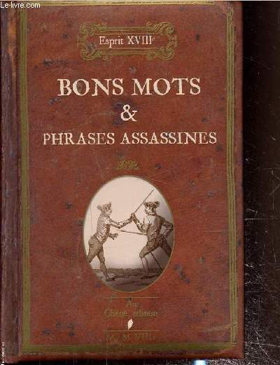 Bon mots & phrases assassines