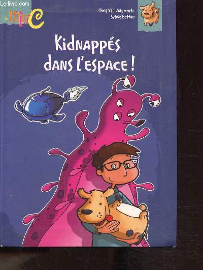 Kidnapps dans l'espace!