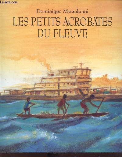 Les petits acrobates du Fleuve
