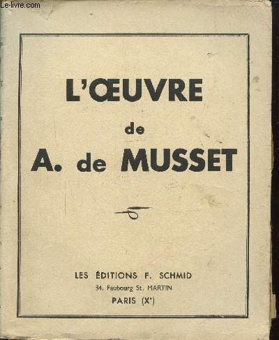 L'oeuvre de Alfred de Musset