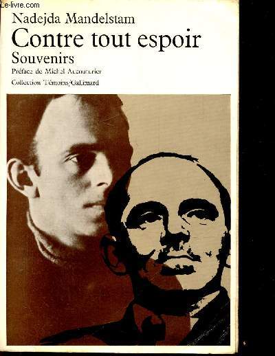 Contre tout espoir - Souvenirs -