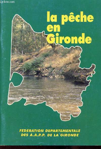 La pche de loisir en Gironde - Edition 90/92
