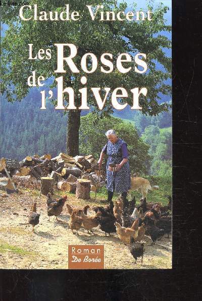 Les Roses de l'hiver