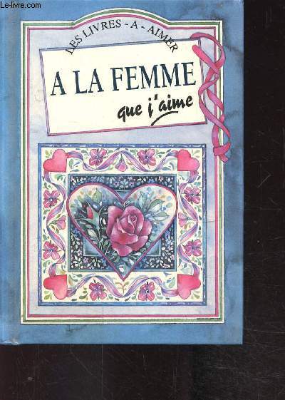 A la femme que j'aime -