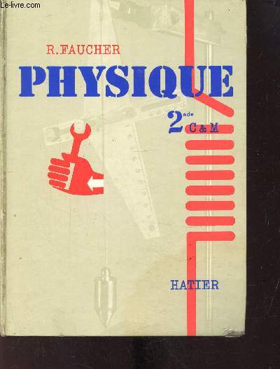 Physique - 2nde A, C & M -