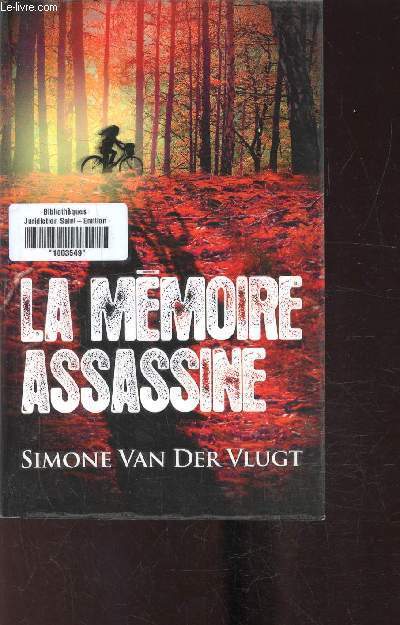 La mmoire assassine