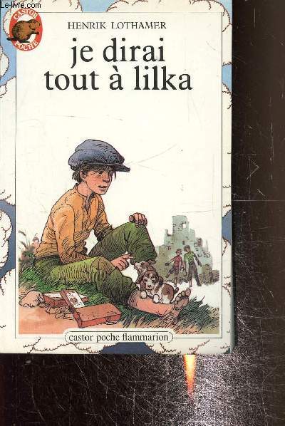 Je dirai tout  lilka