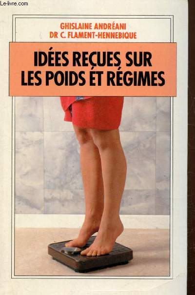 Ides reues sur les poids et rgimes