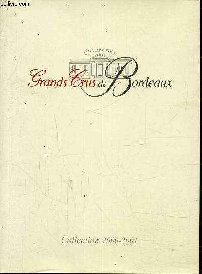 Union des grands crus de Bordeaux (Collection 2000-2001)