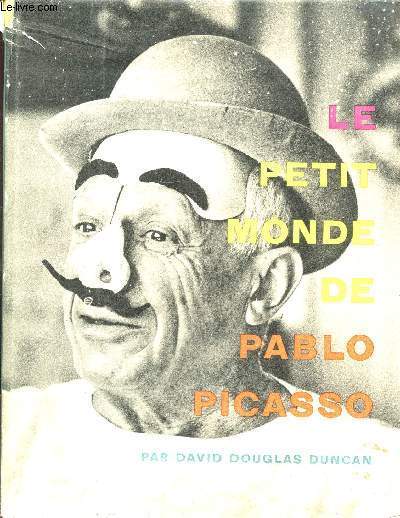 Le petit monde de Pablo Picasso