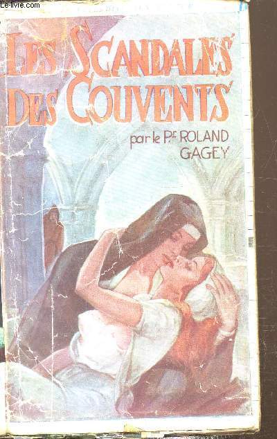 Les scandales des couvents
