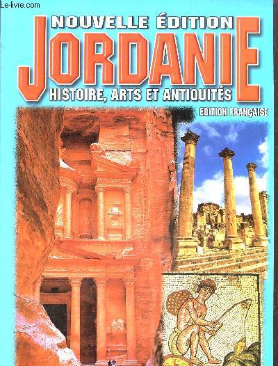 Jordanie, histoire ,arts et antiquits