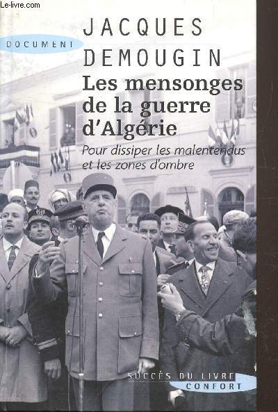 Les mensonges de la guerre d'Algrie