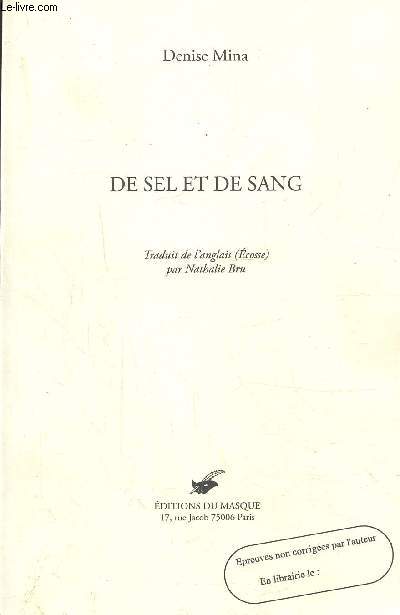 De sel et de sang- Epreuves non corriges par l'auteur