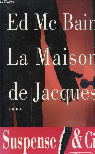 La maison de Jacques