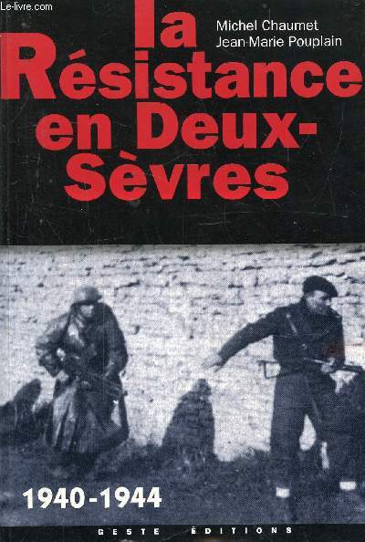 La rsistance en Deux-Svres 1940-1944
