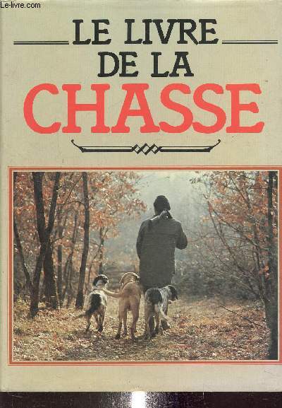 Le livre de la chasse