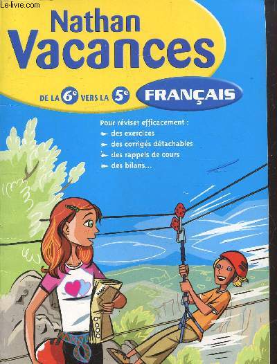 Nathan vacances de la 6 vers la 5 Franais