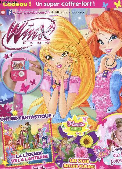 Winx club ,juin 2016: Une bd fantastique: la lgende de la lanterne, les plus belles fleurs- Plante verte- Winx girl- Test magique- Marathon des devinettes