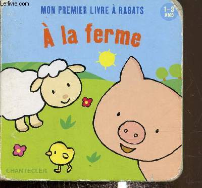 Mon premier livre  rabats  la ferme