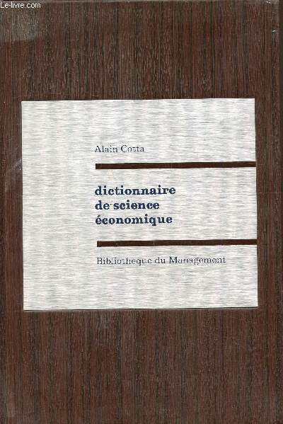 Dictionnaire de science conomique