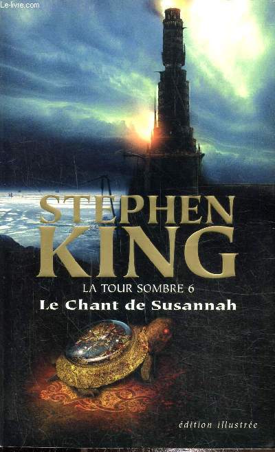 La tour sombre N6 - Le chant de Susannah