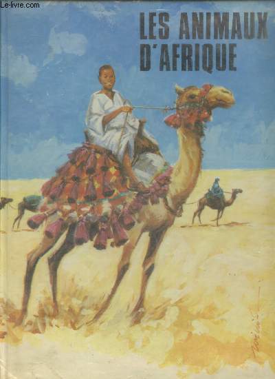 Les animaux d'Afrique