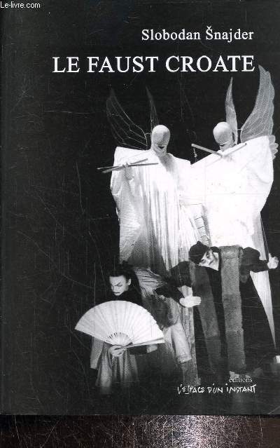 Le Faust Croate