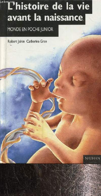 L'Histoire de la vie avant la naissance