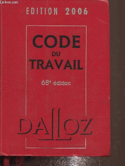 Code du travail dition 2006