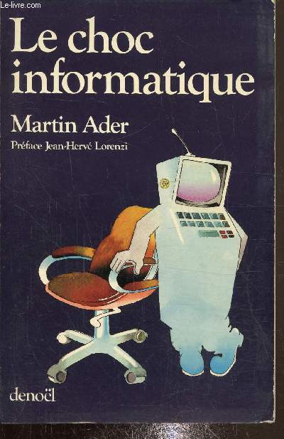 Le choc informatique