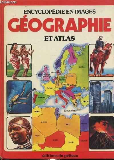 Encyclopdie en images, Gographie et atlas