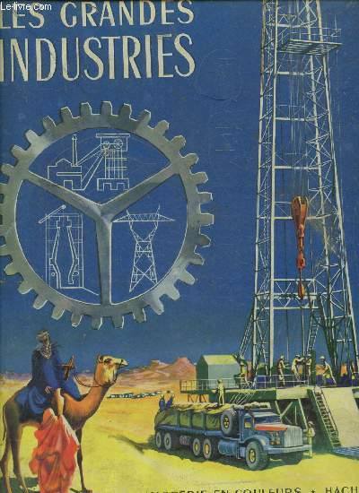 Les grandes industries