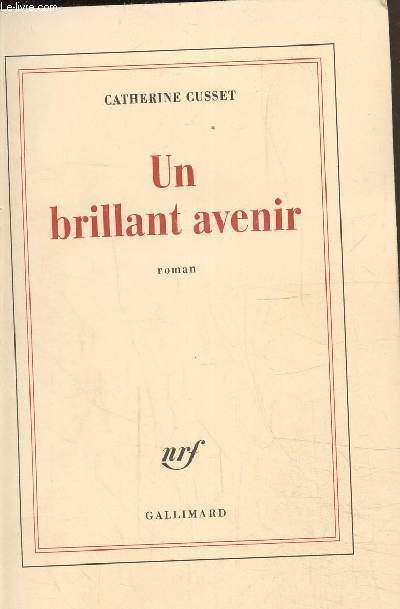 Un brillant avenir