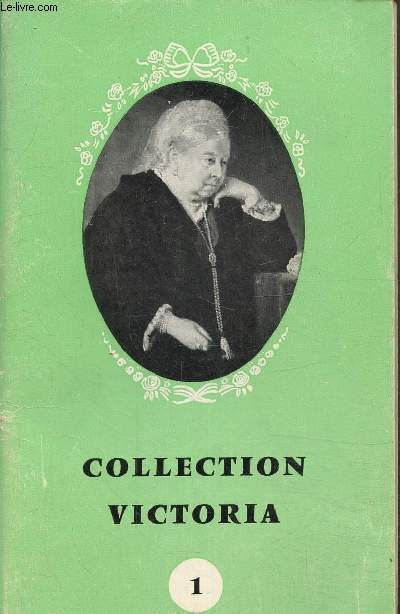 Collection Victoria, volume I