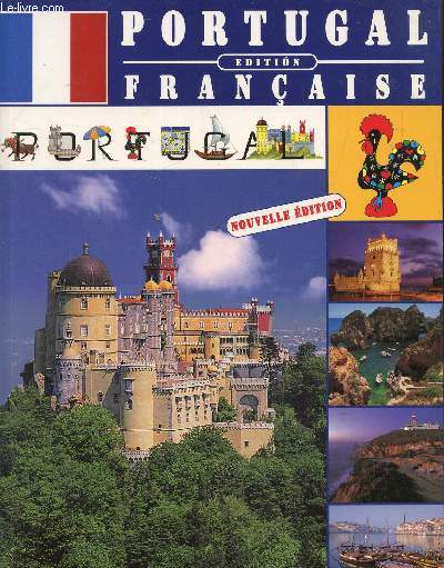 Guide touristique Portugal, nouvelle dition