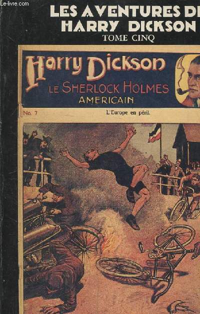 Les aventures de Harry Dickson Tome cinq