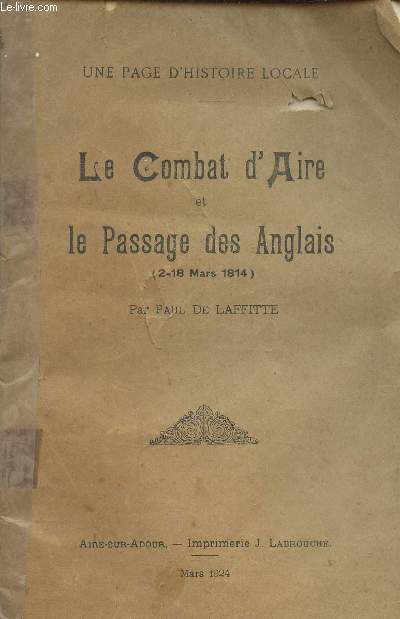 Le combat d'Aire et le passage des Anglais (2-18 mars 1814)