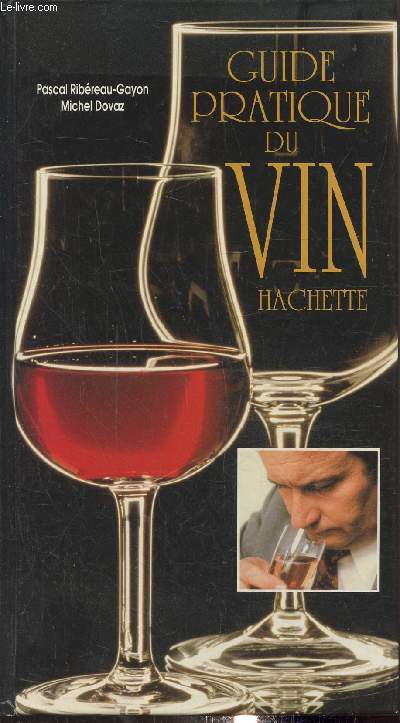Guide pratique du vin hachette